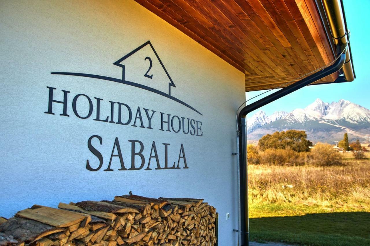 Holiday House Sabala 2 Stará Lesná Exteriér fotografie